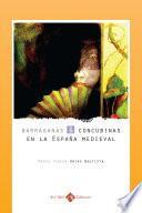 Barraganas y concubinas en la España medieval