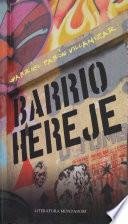 Barrio hereje