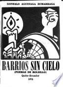 Barrios sin cielo