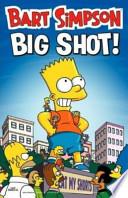Bart Simpson - Big Shot