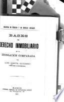 Bases del derecho inmobiliario en la legislación comparada