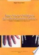 Bases físicas y biológicas del radiodiagnóstico médico