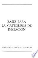 Bases para la catequesis de iniciación