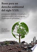 Bases para un derecho ambiental del siglo XXII