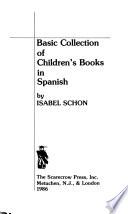 Basic Collection of Children's Books in Spanish