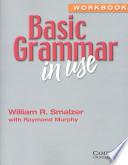Basic Grammar in Use Workbook