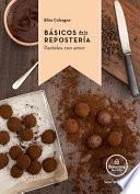 BÁSICOS DE LA REPOSTERÍA