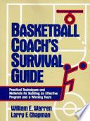 Basketball Coach's Survival Guide
