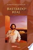 Bastardo Real