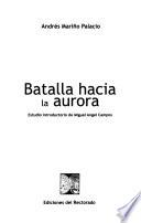Batalla hacia la aurora
