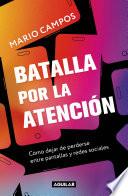 Batalla por la atención