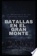 Batallas en el Gran Monte