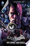 Batman: Arkham Unhinged #30