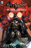 Batman: Arkham Unhinged