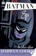 Batman: Ego and Other Tails Deluxe Edition