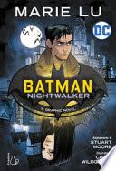 Batman Nightwalker