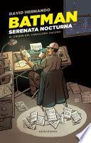 Batman. Serenata nocturna