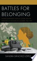 Battles for Belonging