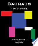 Bauhaus, 1911-1933