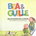 Bea No Quiere Ser La Mayor