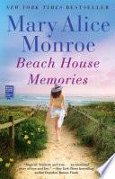 Beach House Memories