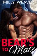Bear's To Mate (A Paranormal Bear Shifter Romance)