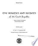 Beauties and secrets of the Czech Republic