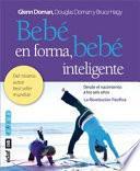 Bebé en forma, bebé inteligente