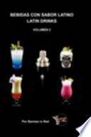 Bebidas con Sabor Latino Volumen 2