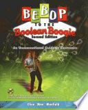 Bebop to the Boolean Boogie