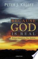 Because God Is Real