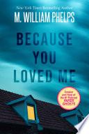 Because You Loved Me