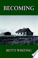 Becoming