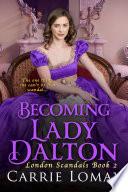 Becoming Lady Dalton