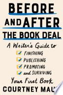 Before and After the Book Deal