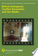Before Emergency: Conflict Prevention and the Media