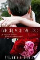 Before You Say I Do Again