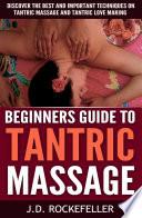 Beginner's Guide to Tantric Massage