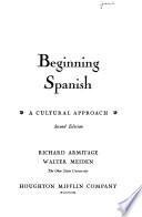 Beginning Spanish, a Cultural Approach