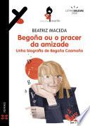 Begoña ou o pracer da amizade