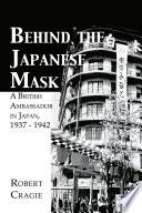 Behind The Japanese Mask