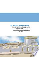 BEITH HAMIKDASH. Segundo templo reconstruido por el rey Herodes - Sonia Hidalgo Zurita (Edición en español)
