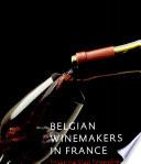 Belgian Winegrowers in Franc