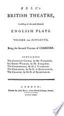 Bell's British Theatre, Consisting of the Most Esteemed English Plays. Volume the First [- Twenty-first]