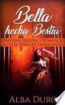 Bella hecha Bestia