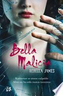 Bella malicia