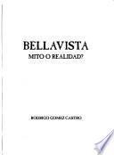 Bellavista, mito o realidad?