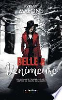 Belle et Venimeuse (Livre lesbien, roman lesbien) - Romance lesbienne de Noël - livre lesbien - ice queen