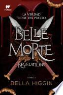 Belle Morte 2 - Revelations