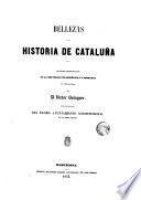 Bellezas de la historia de Cataluña secciones pronunciadas en la Sociedad Filarmonica y Literaria de Barcelona
